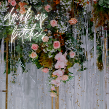 Load image into Gallery viewer, "Drink Up Bitches" Neon Sign