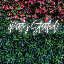 Load image into Gallery viewer, "Get This Party Started" Neon Sign