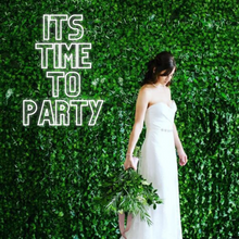 Load image into Gallery viewer, "Its Time To Party" Neon Sign